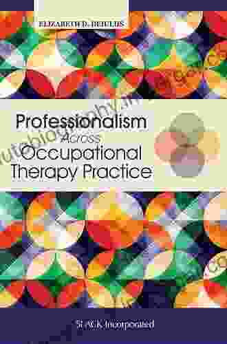 Professionalism Across Occupational Therapy Practice