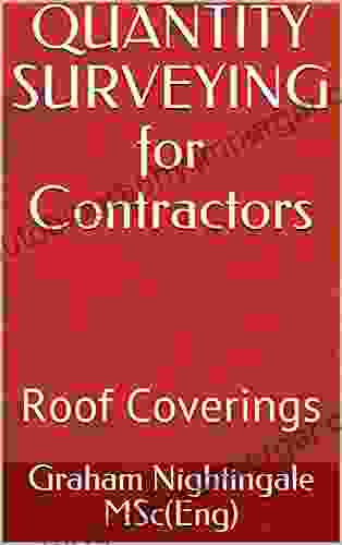 QUANTITY SURVEYING For Contractors: Roof Coverings