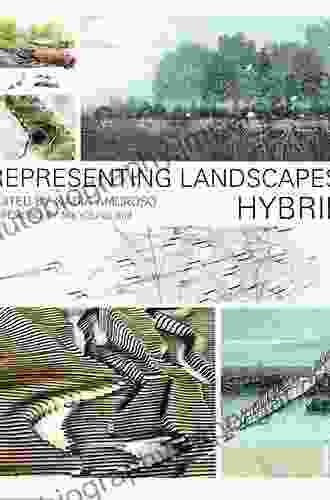 Representing Landscapes: Hybrid