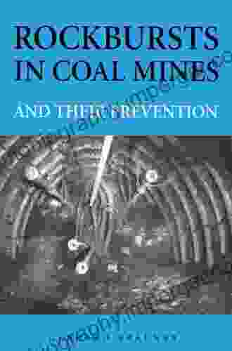 Rockbursts In Coal Mines And Their Prevention