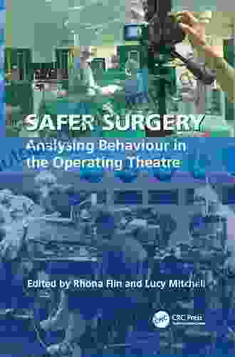 Safer Surgery: Analysing Behaviour in the Operating Theatre