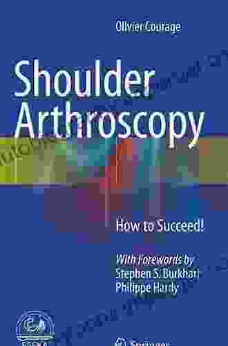 Shoulder Arthroscopy: How to Succeed