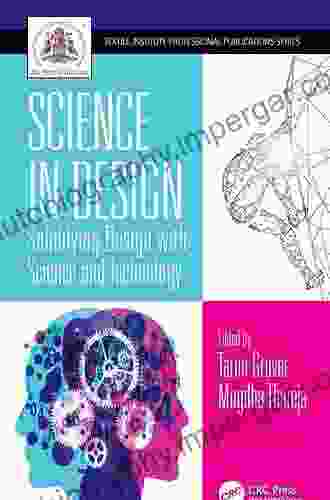 Science In Design: Solidifying Design With Science And Technology (Textile Institute Professional Publications)