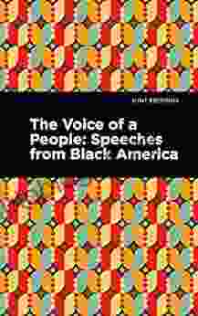 The Voice Of A People: Speeches From Black America (Mint Editions Black Narratives)