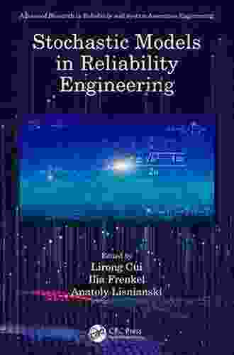 Stochastic Models In Reliability Engineering (Advanced Research In Reliability And System Assurance Engineering)