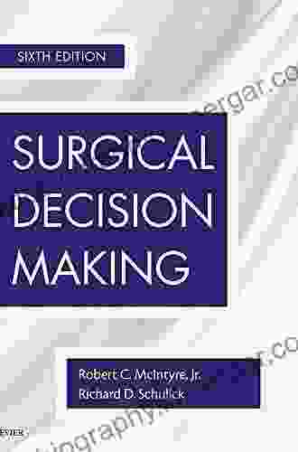 Surgical Decision Making E Richard Schulick