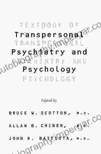 Textbook Of Transpersonal Psychiatry And Psychology