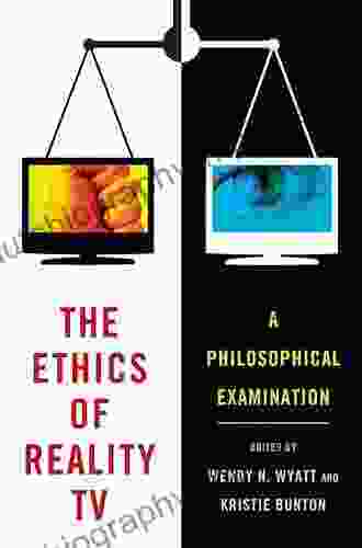 The Ethics Of Reality TV: A Philosophical Examination