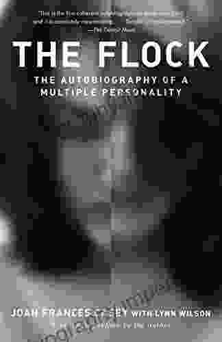 The Flock: The Autobiography Of A Multiple Personality