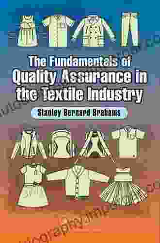 The Fundamentals Of Quality Assurance In The Textile Industry