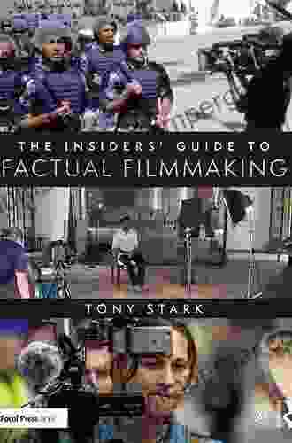 The Insiders Guide To Factual Filmmaking