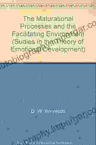 The Maturational Processes and the Facilitating Environment: Studies in the Theory of Emotional Development