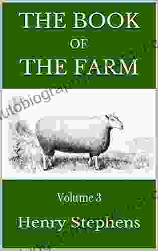 The Of The Farm Volume III