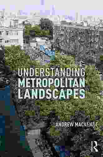 Understanding Metropolitan Landscapes