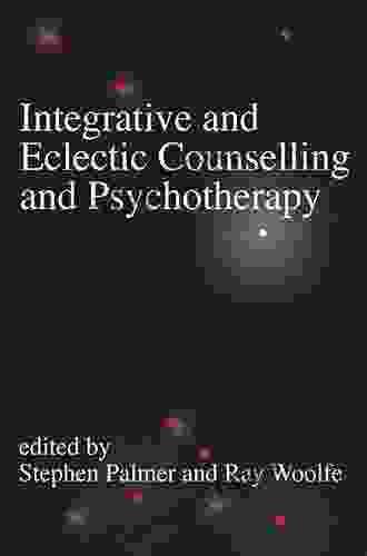 Integrative And Eclectic Counselling And Psychotherapy