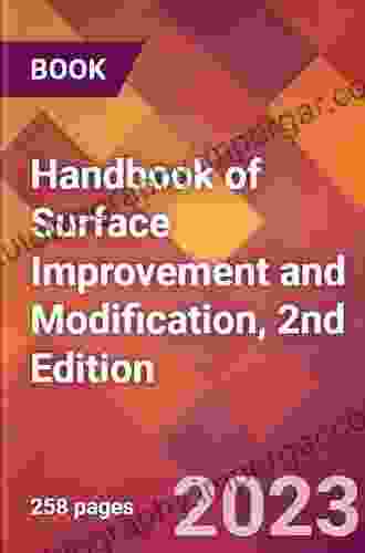 Handbook Of Surface Improvement And Modification