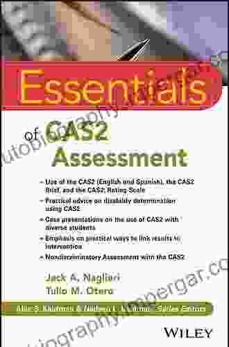 Essentials Of CAS2 Assessment (Essentials Of Psychological Assessment)