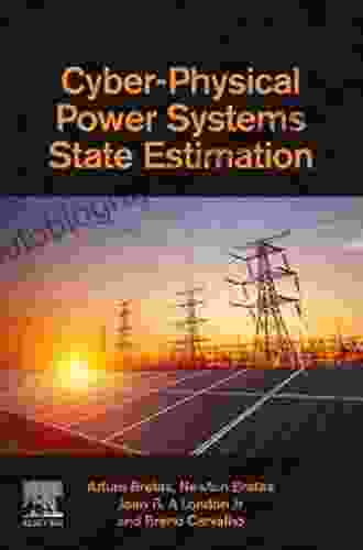 Cyber Physical Power Systems State Estimation