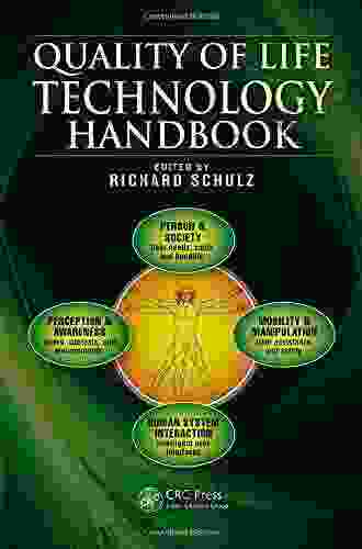 Quality Of Life Technology Handbook (Rehabilitation Science In Practice Series)