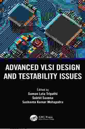 Advanced VLSI Design And Testability Issues