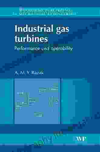 Industrial Gas Turbines: Performance And Operability