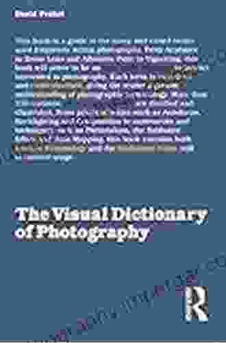 The Visual Dictionary Of Photography (Visual Dictionaries)