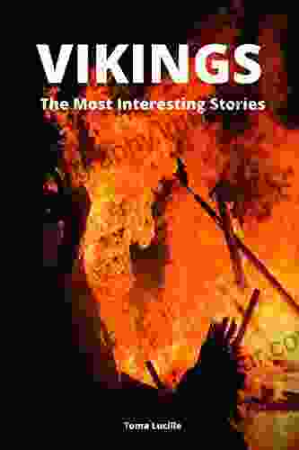 Vikings: The Most Interesting Stories